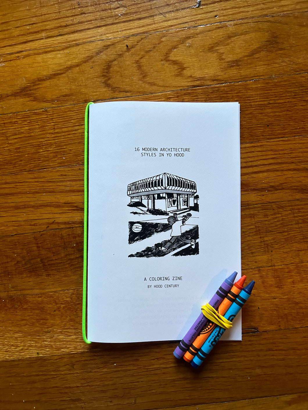 16 MODERN ARCHITECTURE STYLES IN YO HOOD, A COLORING ZINE BY HOOD CENTURY